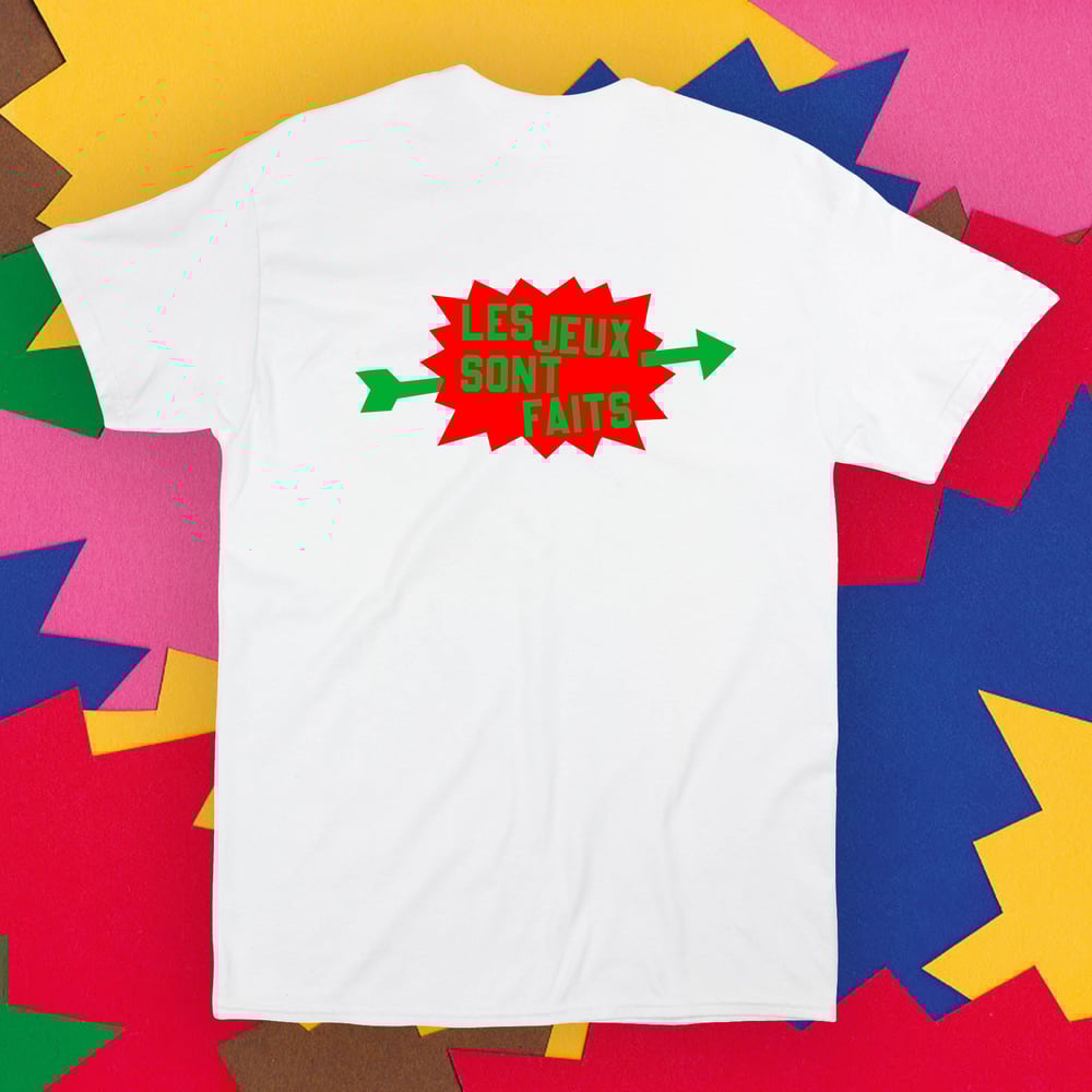Image of Giorgio Poi: T-Shirt LES JEUX SONT FAITS