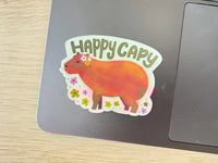 Image 3 of Happy Capybara Waterproof Vinyl Sticker 3 Inch | Laptop Waterbottle or Notepad Sticker