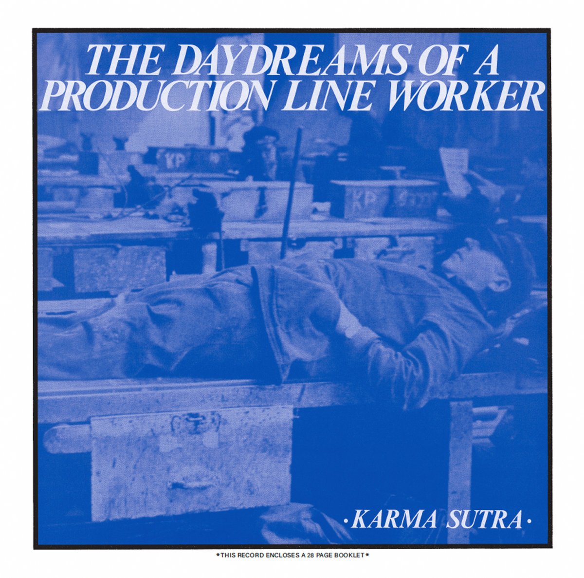Image of KARMA SUTRA "The Daydreams of o Production Line Worker" LP