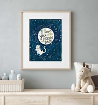 Image 3 of I Love You to the Moon and Back Art Print