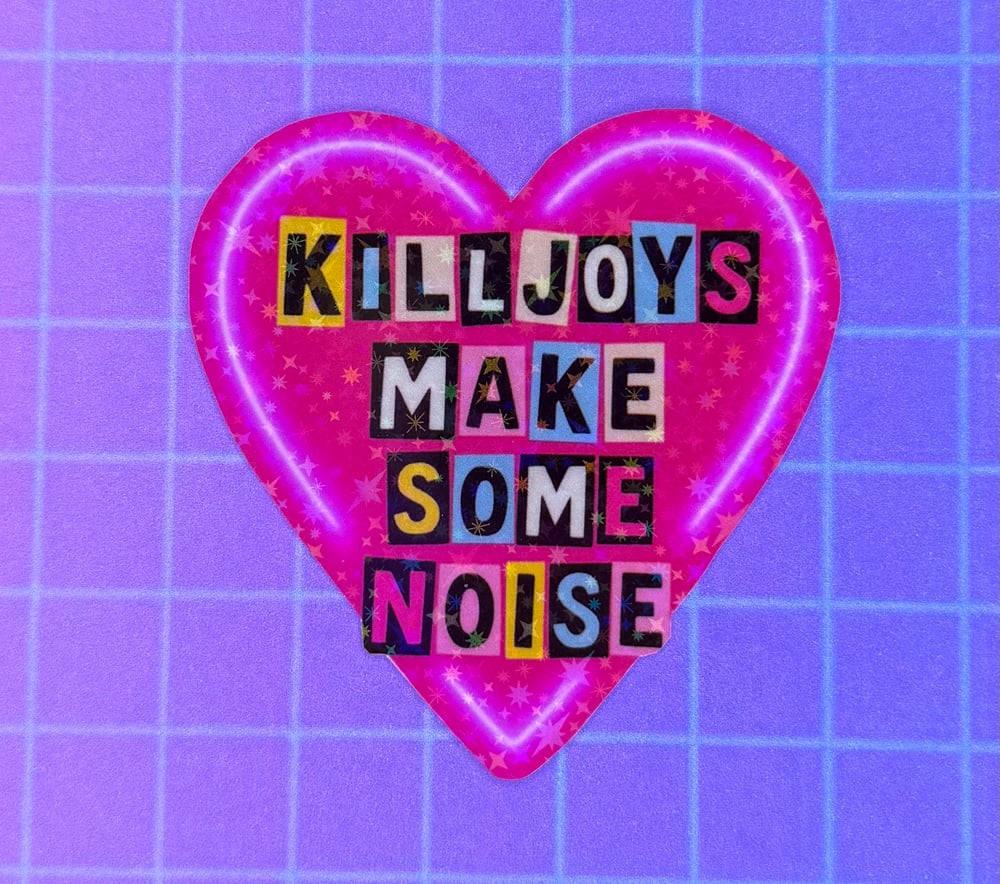 Image of Killjoys holographic water resistant sticker