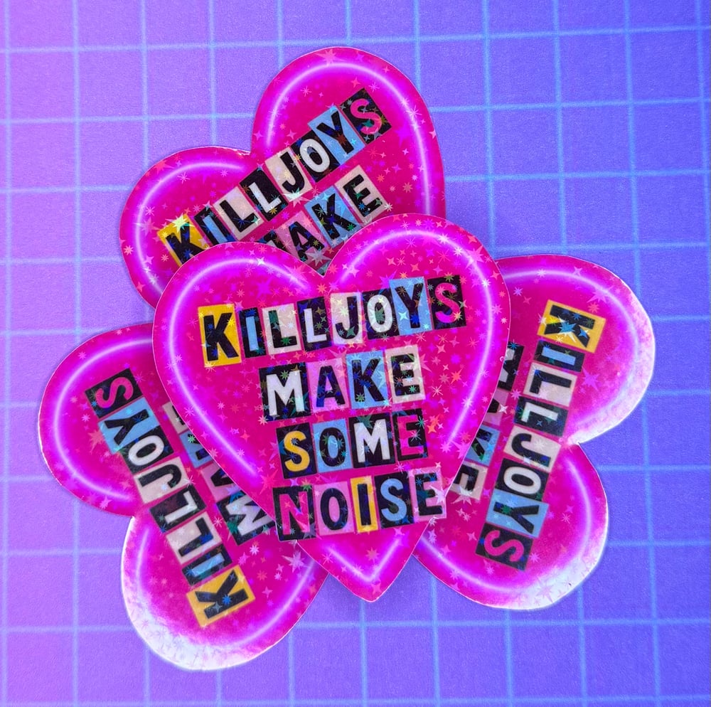 Image of Killjoys holographic water resistant sticker