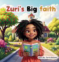 Image 1 of Zuri’s Big faith 