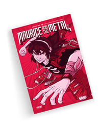 Image 1 of Maurice & The Metal - ISSUE 4