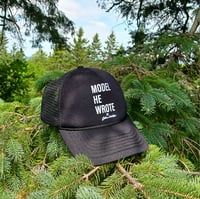 Image 5 of MODEL HE WROTE TRUCKER HAT