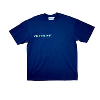 Image 1 of Thelin "I'm Thelin It" T-Shirt (M/L/XL)