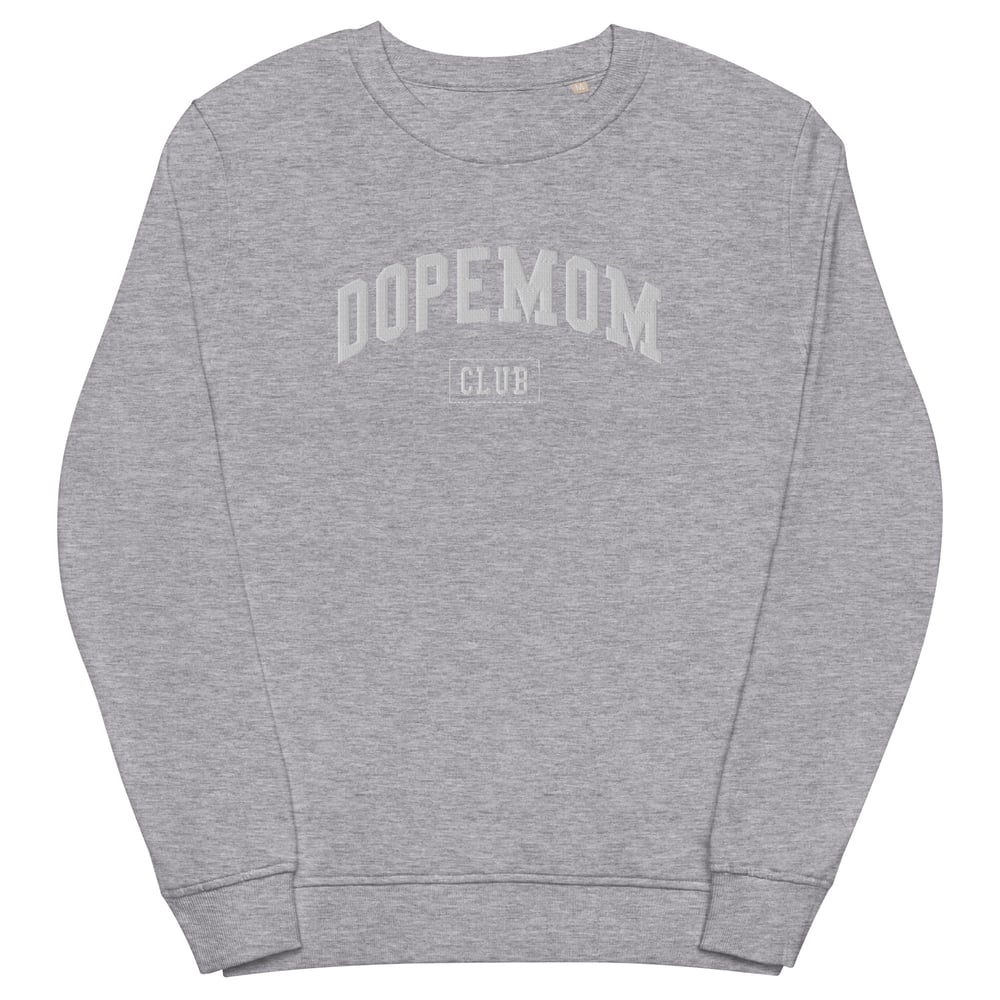 Image of DOPEMOM CLUB EMBROIDERED SWEATER