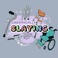 Chronically Slaying