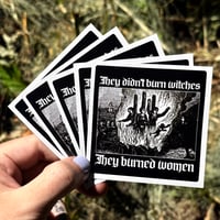 Image 1 of "They didn't burn witches" Sticker Bundle