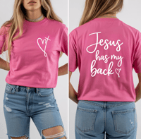 Image 1 of Jesus Has My Back Tee - Women's Fit