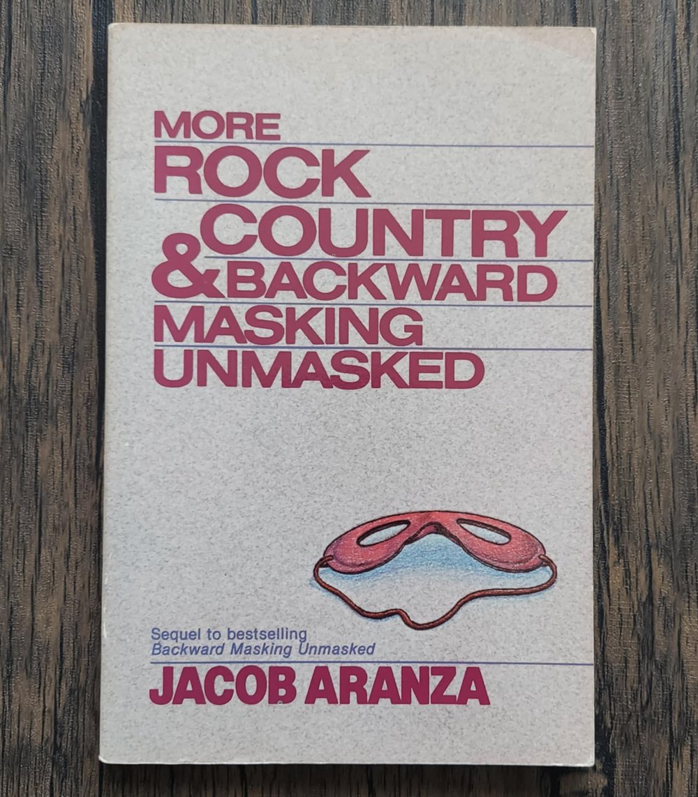 More Rock Country and Backward Masking Unmasked, by Jacob Aranza