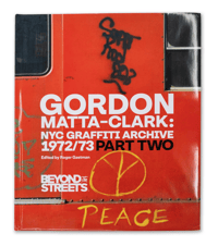 Image 1 of GORDON MATTA CLARK NYC GRAFFITI ARCHIVE 1972-73 PART 2 FIRST EDITION