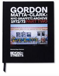 Image 2 of GORDON MATTA CLARK NYC GRAFFITI ARCHIVE 1972-73 PART 2 FIRST EDITION