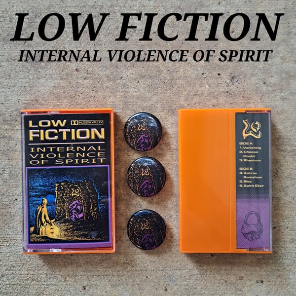 Image of Low Fiction - Internal Violence of Spirit