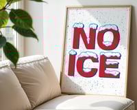No Ice - 730 Sign Co.