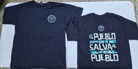 El Pueblo Salva Al Pueblo (T-Shirt)