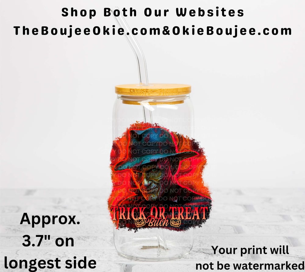 Image of Freddy Trick Or Treat Bitch Uv Dtf Decal Double Sided T2