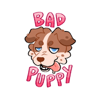BAD PUPPY Sticker