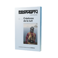 Respawn 2 - Créatures de la nuit