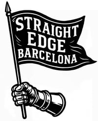 Image 3 of STRAIGHT EDGE -Barcelona- PREORDER