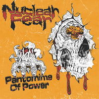 NUCLEAR FEAR - Pantomime Of Power 7"