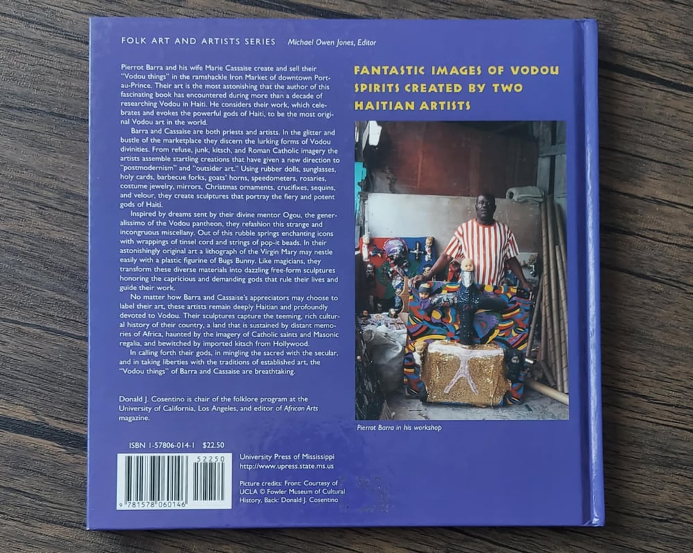 Vodou Things: The Art of Pierrot Barra and Marie Cassaise, by Donald J. Cosentino