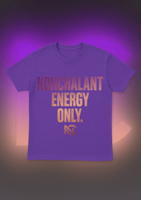 Image 2 of The Nonchalant Energy Signature Tee