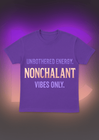 Image 4 of The Nonchalant Vibes Tee