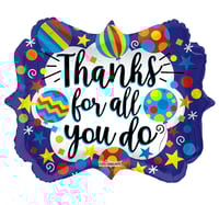 Image 2 of Thanks for all you do Balloons