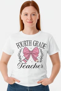 FOURTH GRADE TEACHER BOW