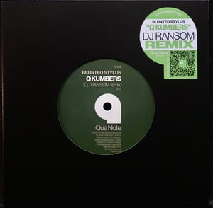 Image of Q KUMBERS | DJ RANSOM remix - BLUNTED STYLUS (free post)