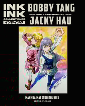 Image of Manhua Maestro Round 3: HK ManHua Artist Bobby Tang // Jacky Hau **Limited 5 slots **