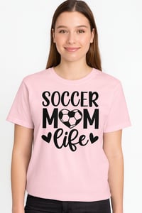 Image 1 of SOCCER MOM LIFE