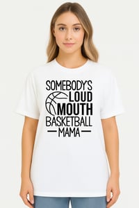 LOUD MOUTH BASKETBALL MAMA