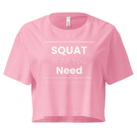Image 3 of PA - "Squat Is All You Need" crop top 