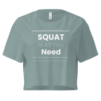 Image 1 of PA - "Squat Is All You Need" crop top 
