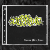 Deprave - Terror Hits home