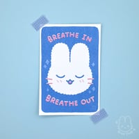 Image 1 of Breathe In Breathe Out Riso Print