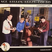 Sgt. Bilko's Krazy Combo – Lewinsky lips (EP) Signed
