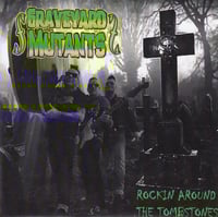 GRAVEYARD MUTANTS - Rockin Around The Tombstones (EP) 7"