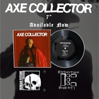 AXE COLLECTOR 7”