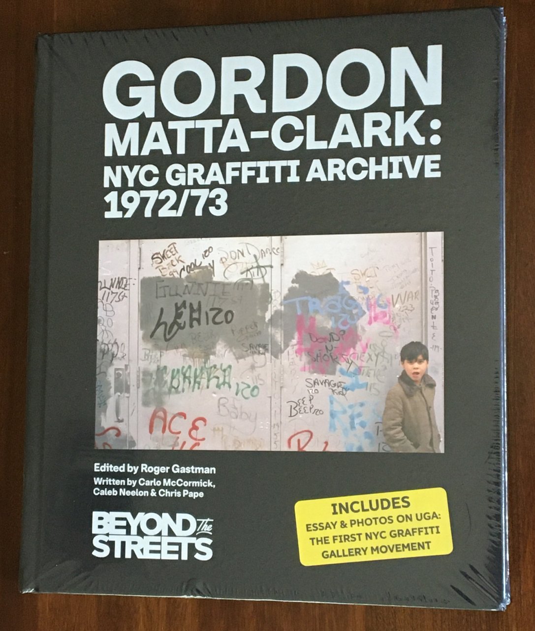 【送料無料】Gordon Matta-Clark GORDON MATTA CLARK NYC GRAFFITI ARCHIVE 1972-73 PART ONE