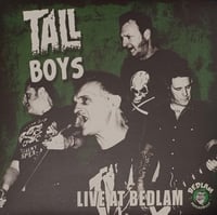 TALL BOYS - Live At Bedlam LP 