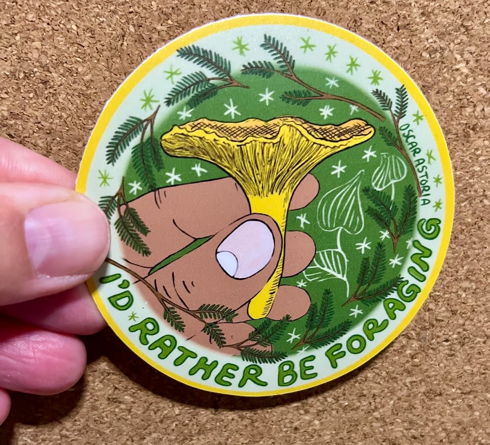 Image of I'd Rather Be Foraging