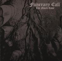 FUNERARY CALL - The Black Root CD