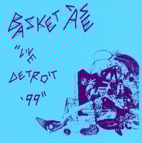 Basket Case - Live Detroit '99 7" 45rpm lathe cut