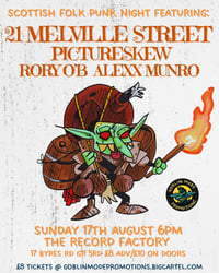 E Ticket 21 Melville Street + Pictureskew + Rory O'B + Alexx Munro , Scottish Folk Punk Night