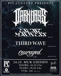 Vorverkauf: PIT CULTURE PRESENTS: DARK DAYS (Live Show @MUK, 24.10.2025) 🖤