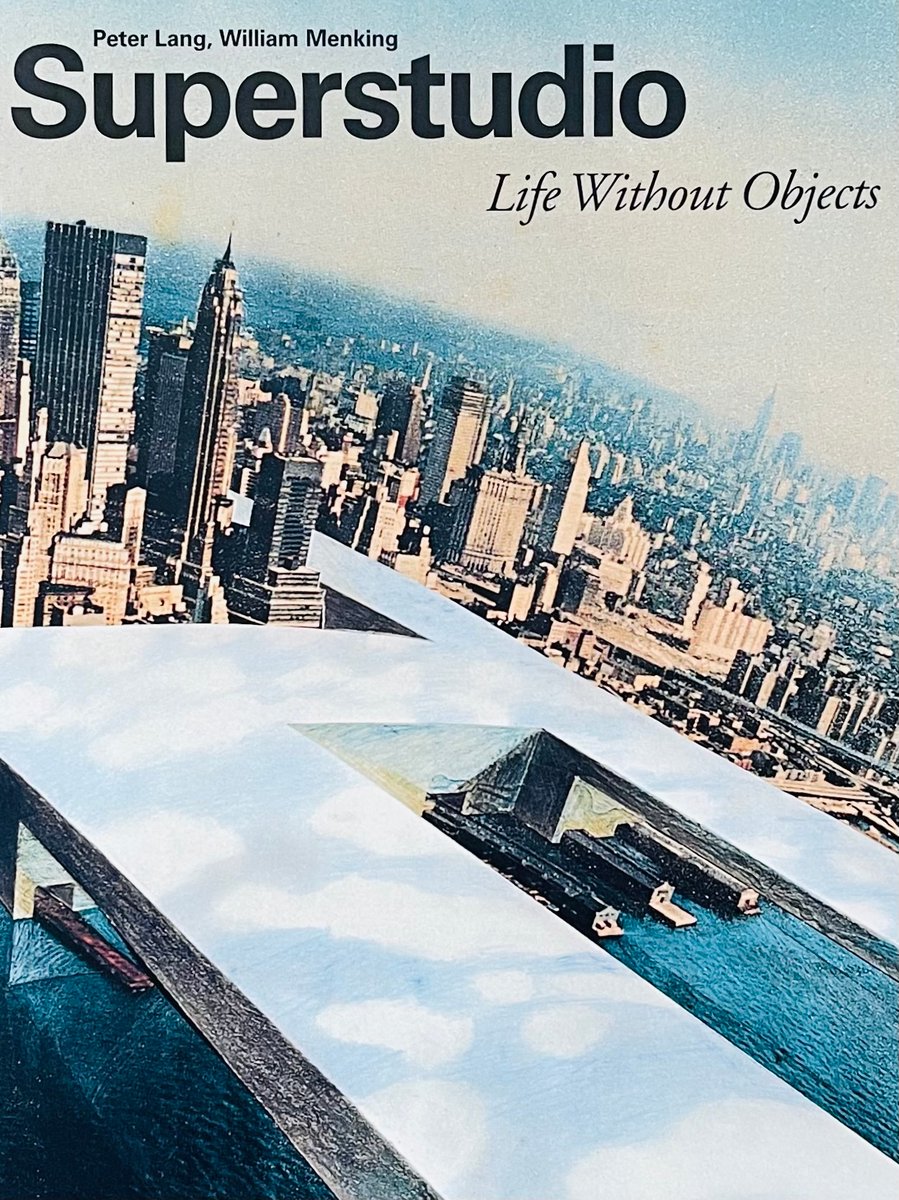 洋書 Superstudio Life Without Objects SUPERSTUDIO: LIFE WITHOUT OBJECTS by Peter Lang and William