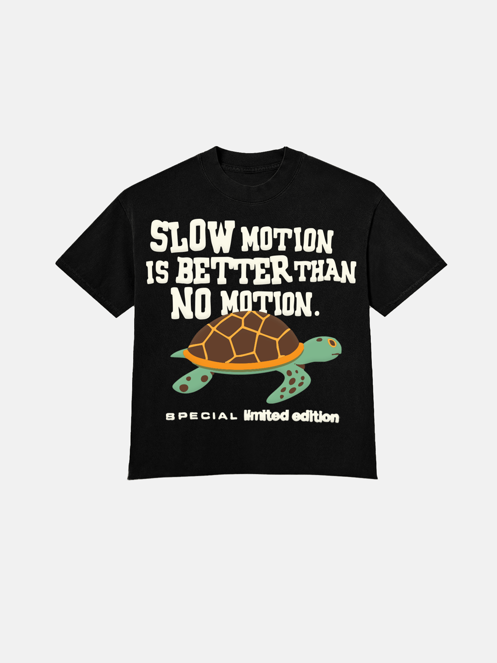 Image of GIRLS ARE DRUGS® TEE - "SLOW MOTION IS BETTER THAN NO MOTION" - BLACK